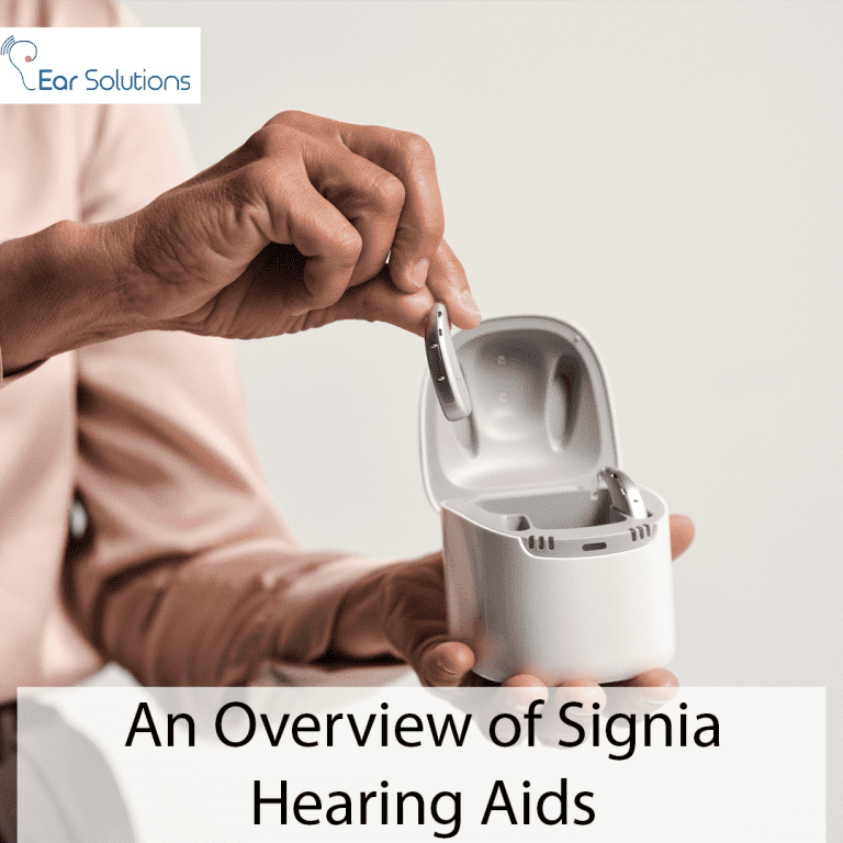 An Overview of Signia Hearing Aids - Ear Solutions