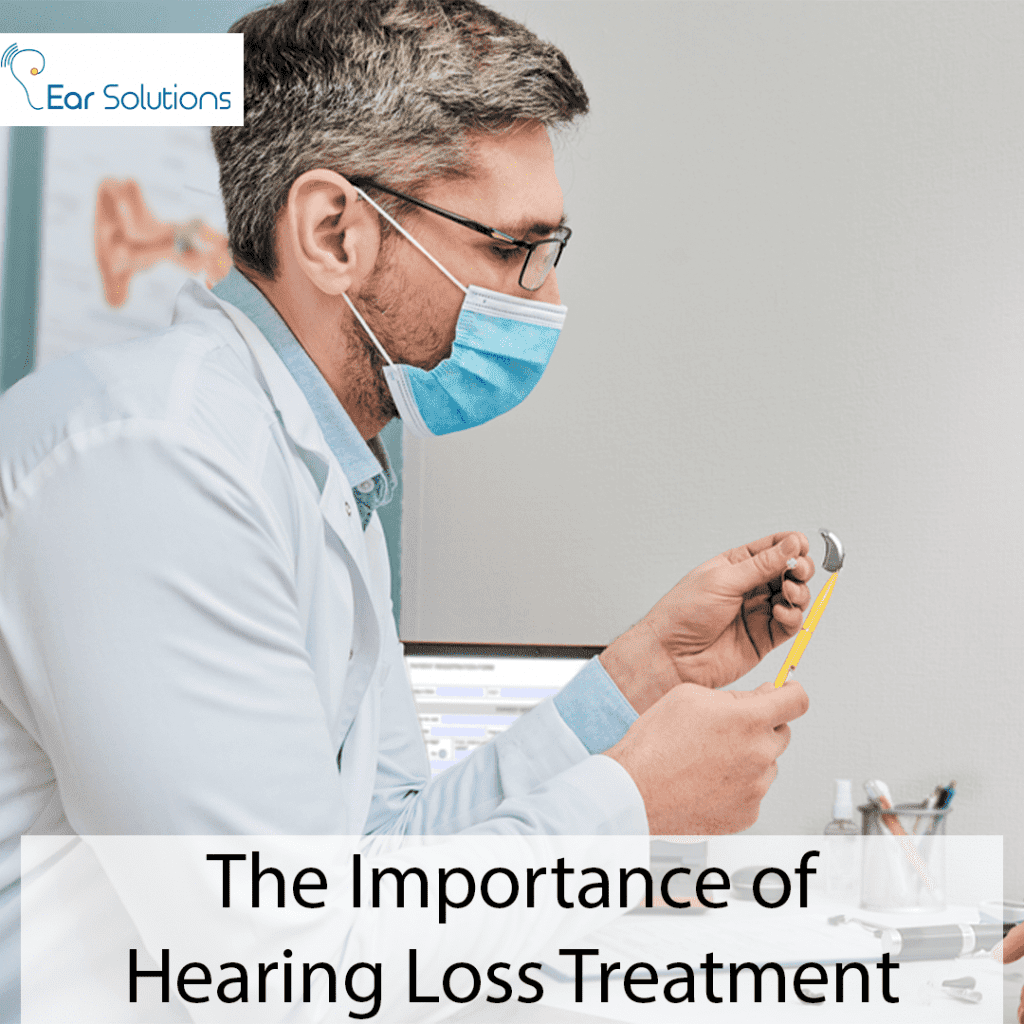The Importance of hearing loss treatment