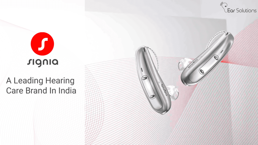 Signia A Leading Hearing Care Brand In India