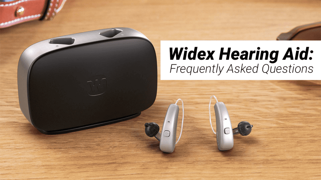 Widex hearing aid FAQs