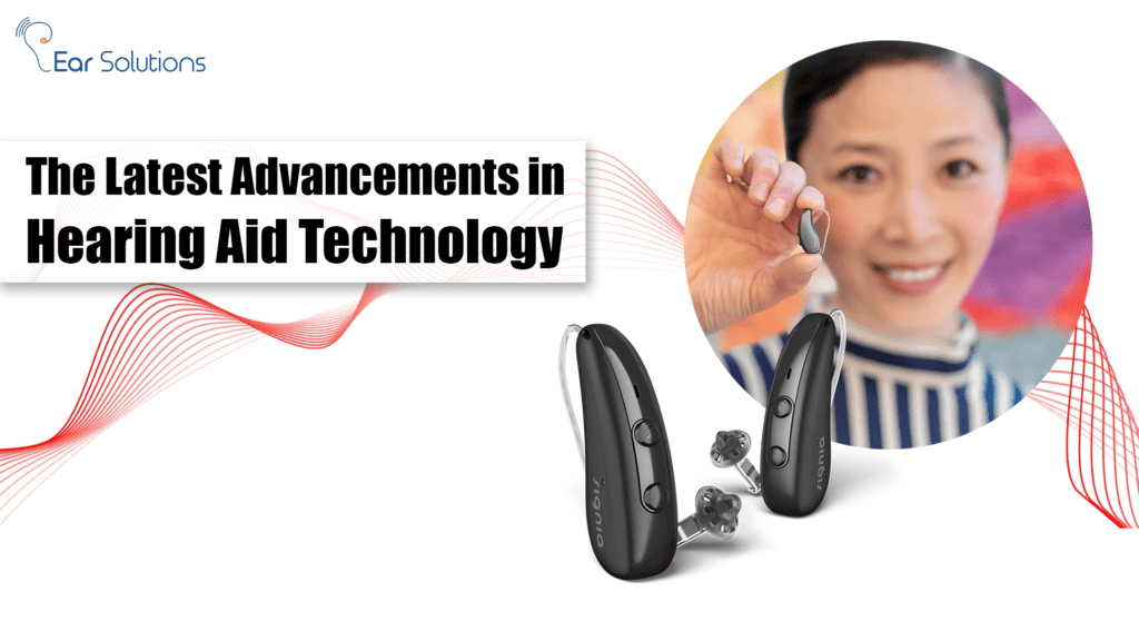 The Latest Advancements In Hearing Aid Technology 1 1024x576