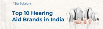 Top 10 Hearing Aid Brands in India 2026