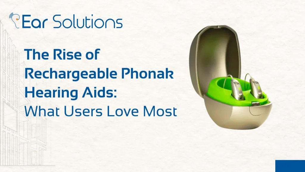 rechargeable phonak hearing aids