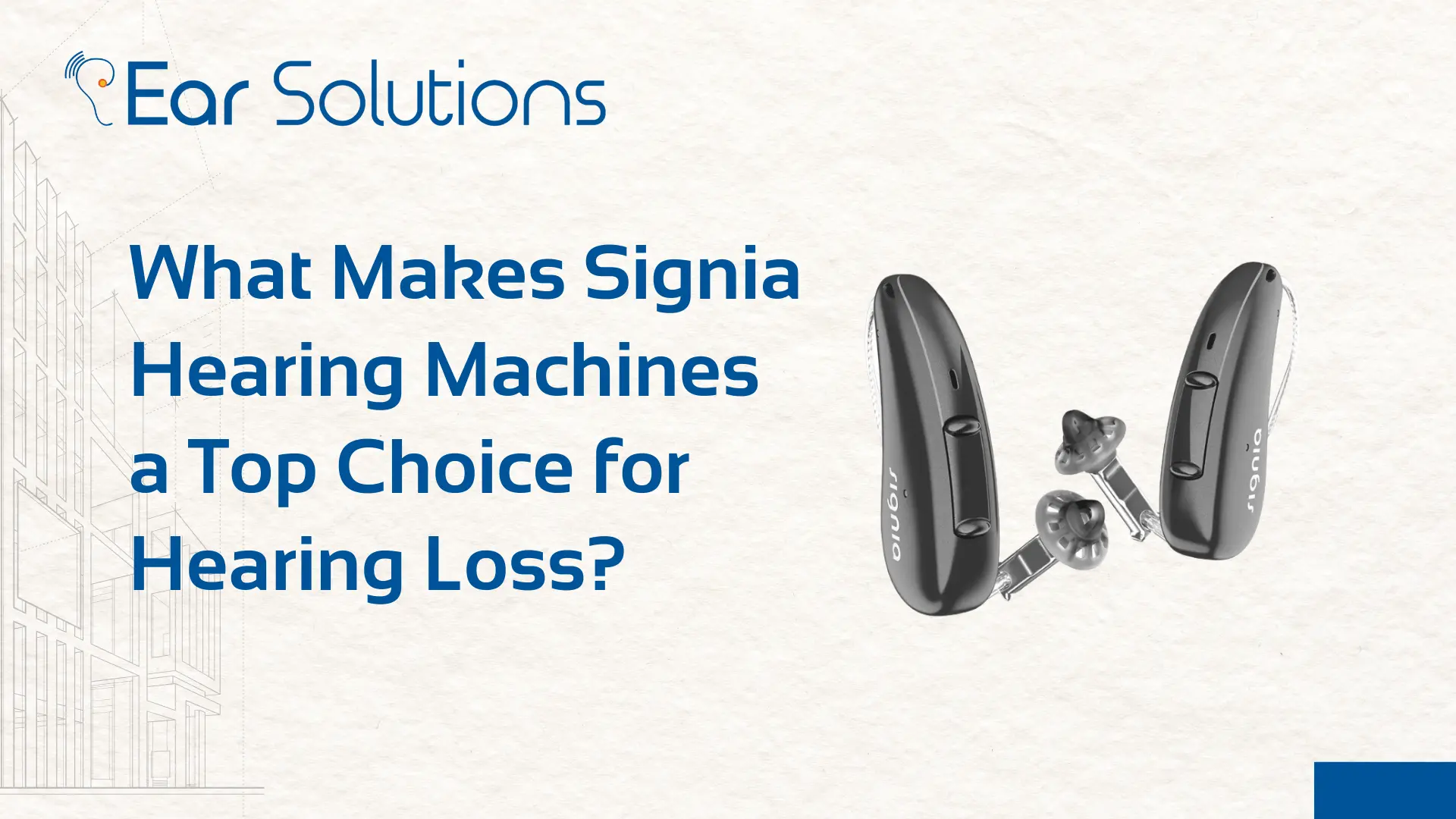 Signia Machine What Makes Signia Hearing Machines a Top Choice for Hearing Loss? - Ear ...