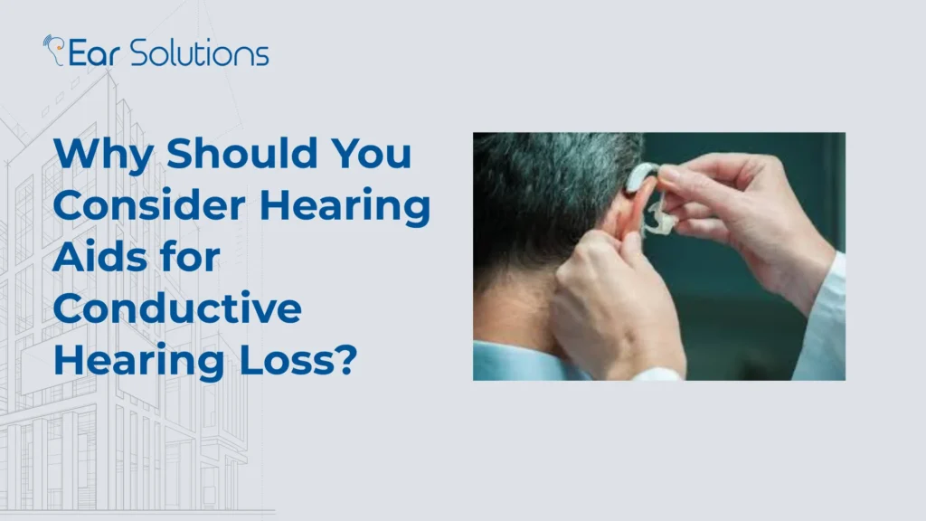 Conductive Hearing Loss