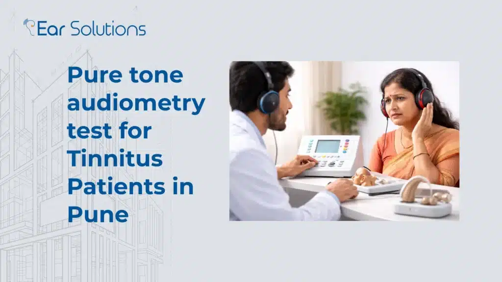 Pure tone audiometry test for Tinnitus Patients in Pune