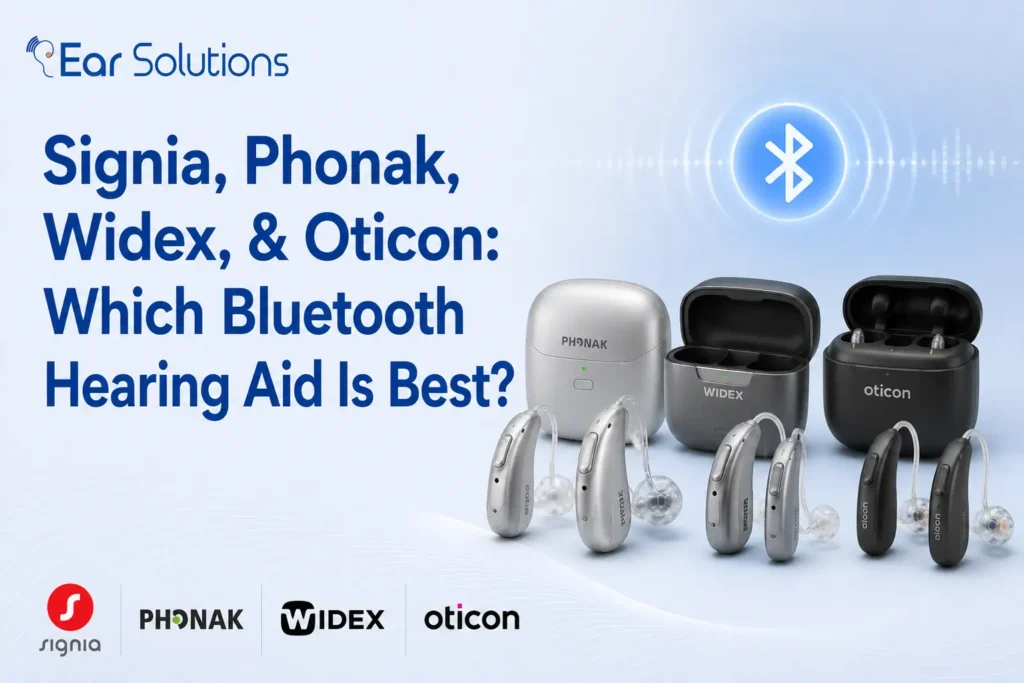 Signia, Phonak, Widex, & Oticon Which Bluetooth Hearing Aid Is Best