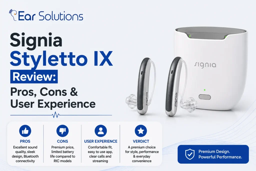 Signia Styletto IX Review Pros, Cons & User Experience
