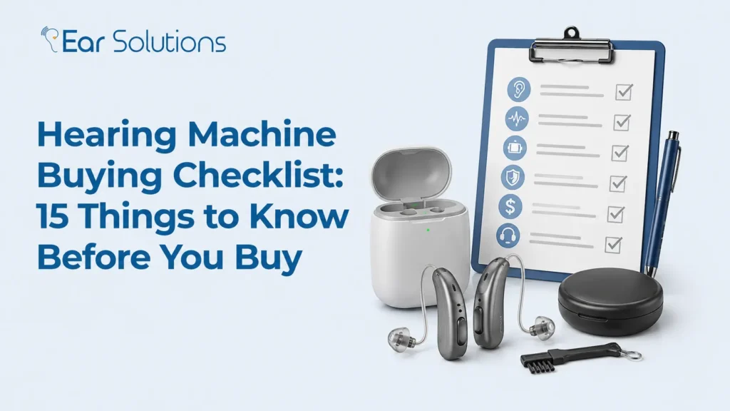 Hearing Machine Buying Checklist