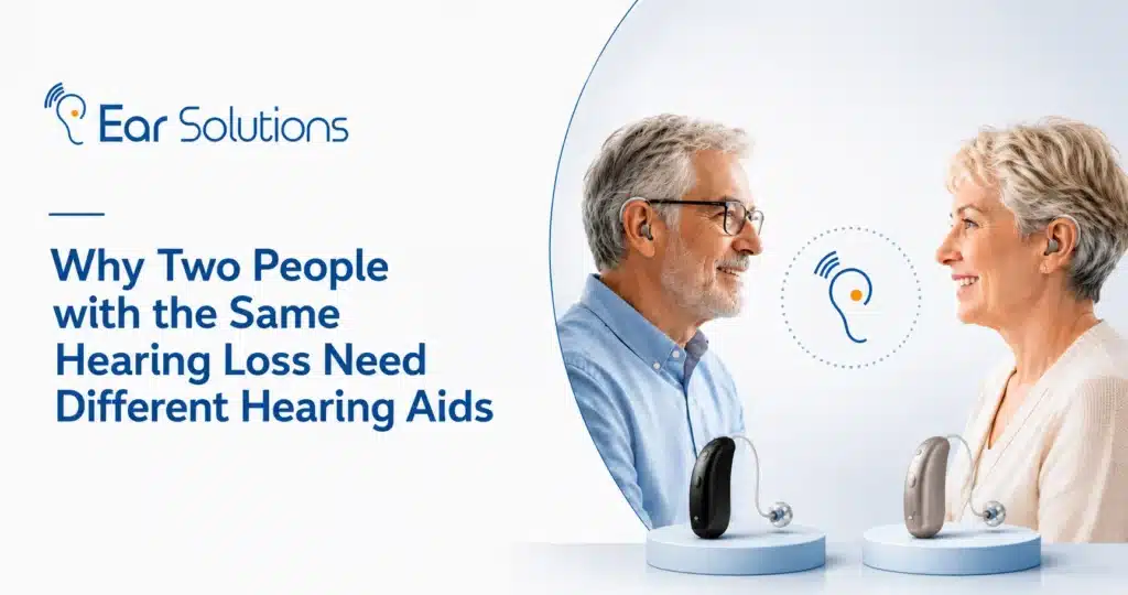 Why Two People with the Same Hearing Loss Need Different Hearing Aids
