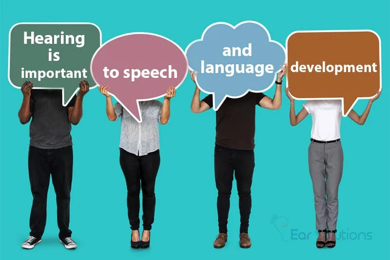 why hearing is important to speech and language development